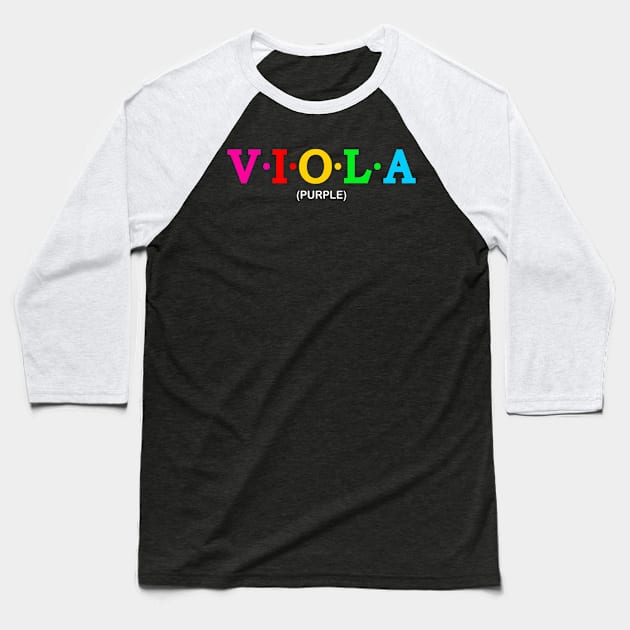 Viola - Purple Baseball T-Shirt by Koolstudio